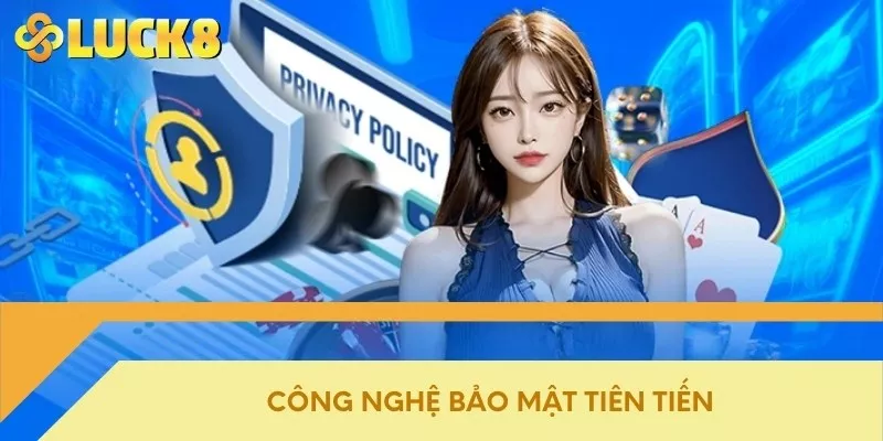 Công nghệ bảo mật tiên tiến